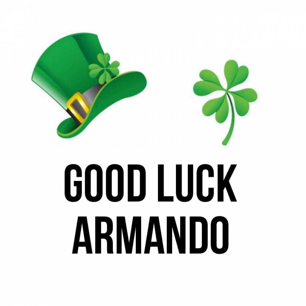Greetings card с именем, Armando Good luck на удачу 1 Greetings with text for free download 