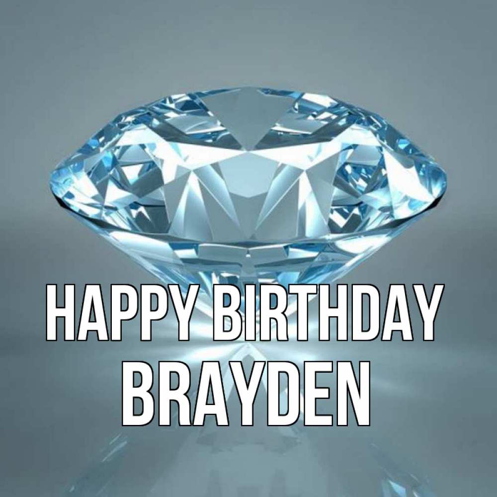 Greetings card с именем, Brayden Happy Birthday с бриллиантом голубого цвета Greetings with text for free download 