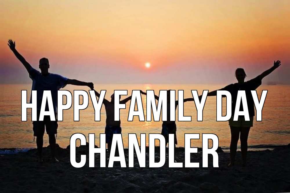 Greetings card с именем, Chandler happy family day мама, папа, дети, дочка,сын, море, пляж, закат Greetings with text for free download 