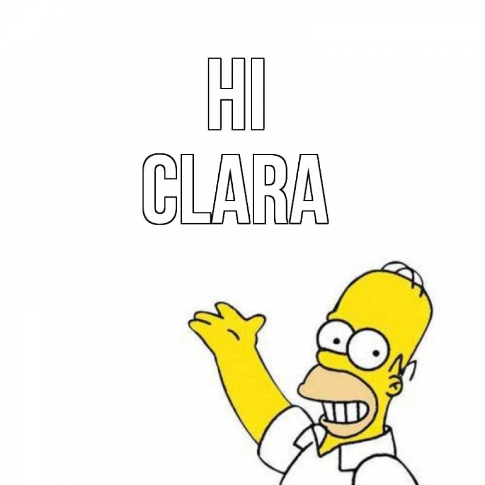 Greetings card с именем, Clara Hi Симпсоны Greetings with text for free download 