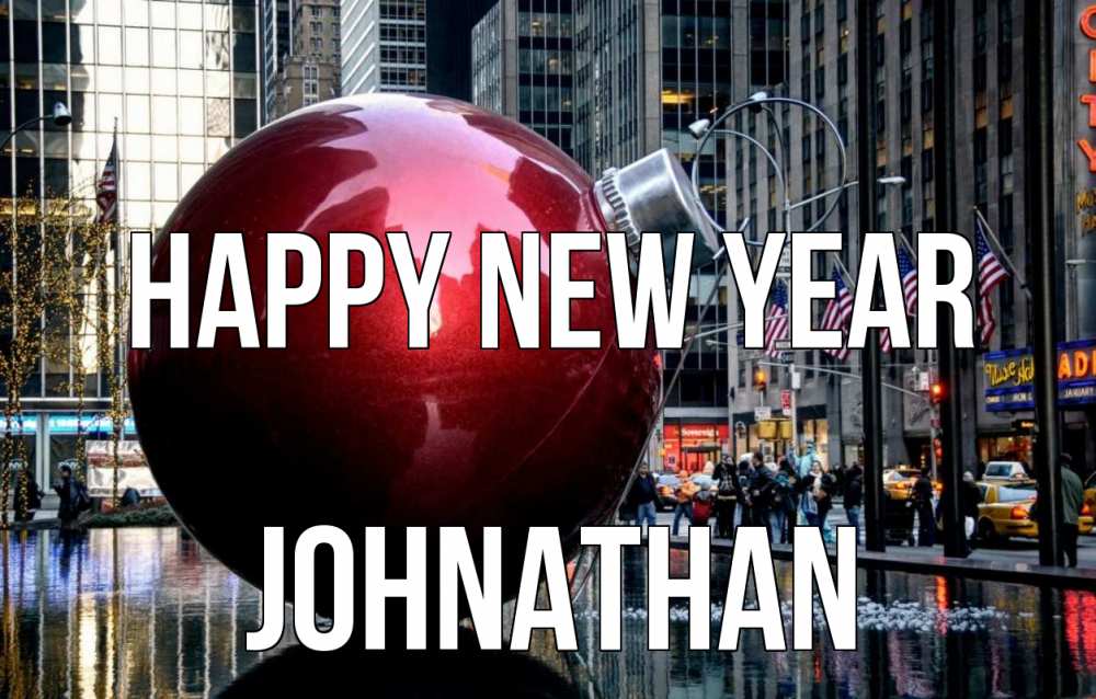 Greetings card с именем, Johnathan Happy New Year Америка, новый год Greetings with text for free download 