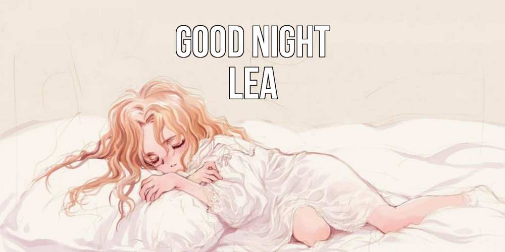 Greetings card с именем, Lea Good night рыжеволосая девочка в стиле аниме Greetings with text for free download 