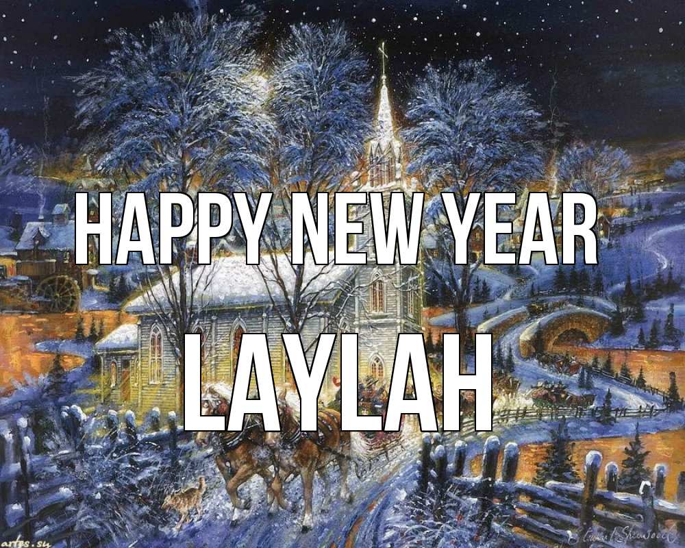 Greetings card с именем, Laylah Happy New Year упряжка лошадей, лошади, новый год Greetings with text for free download 