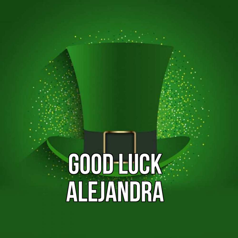Greetings card с именем, Alejandra Good luck фокусник Greetings with text for free download 