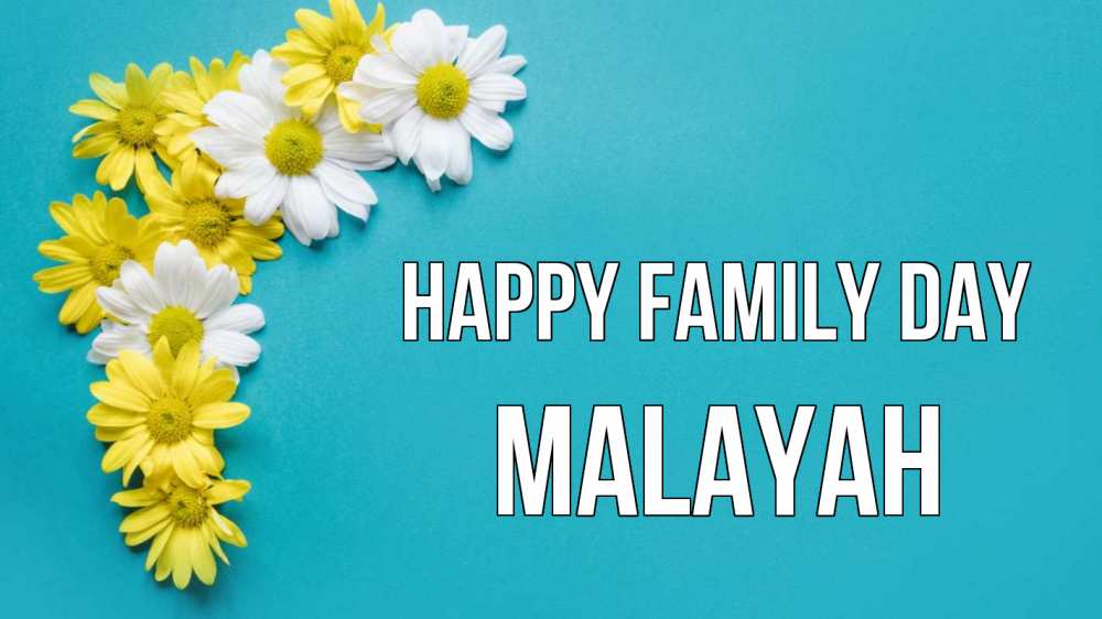 Greetings card с именем, Malayah happy family day с днем семьи Greetings with text for free download 
