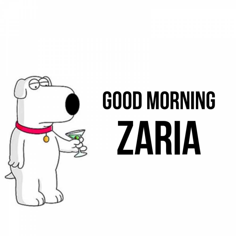 Greetings card с именем, Zaria Good morning герои мультфильмов белый пес Greetings with text for free download 