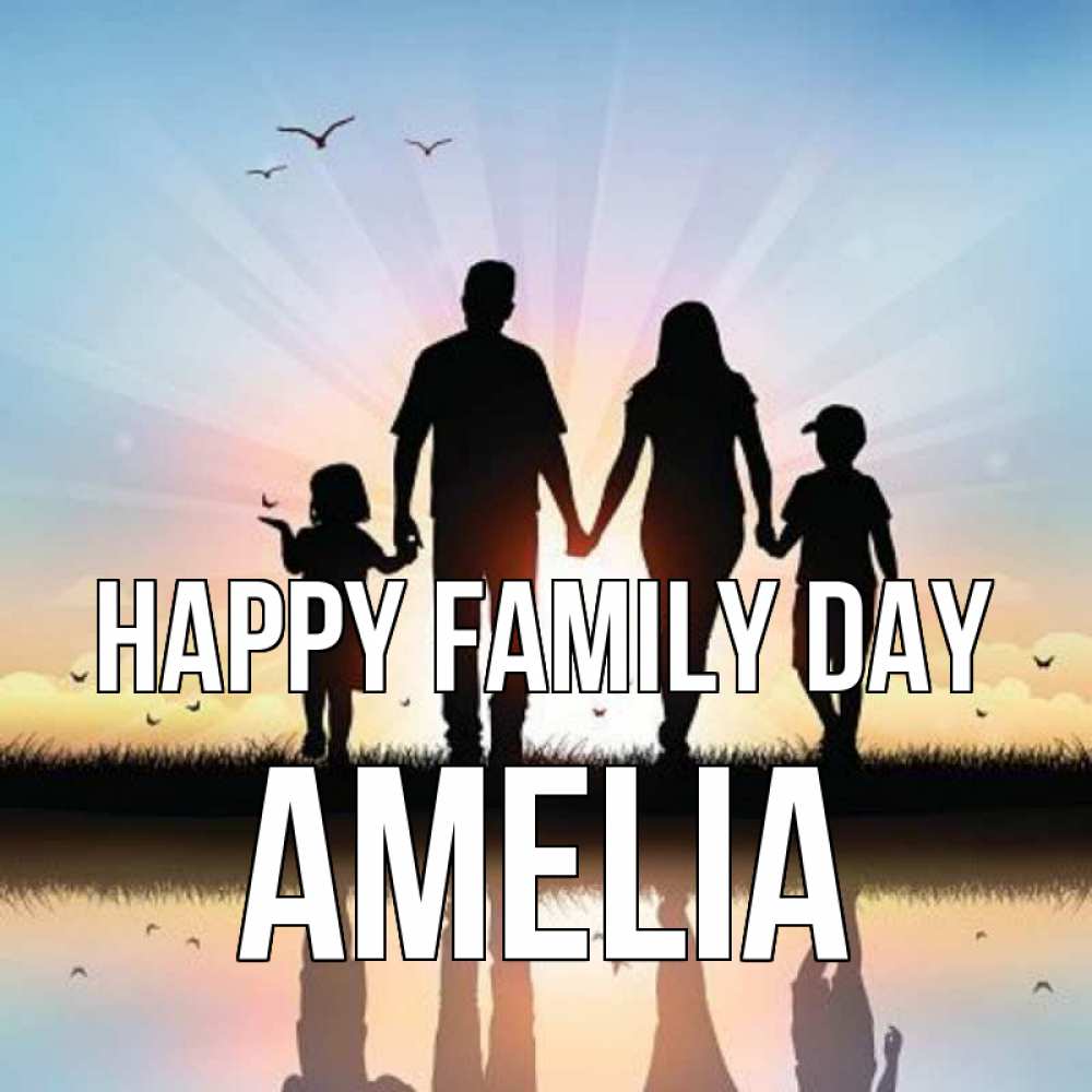Greetings card с именем, Amelia happy family day сын, дочка, мама, папа, море , закат Greetings with text for free download 