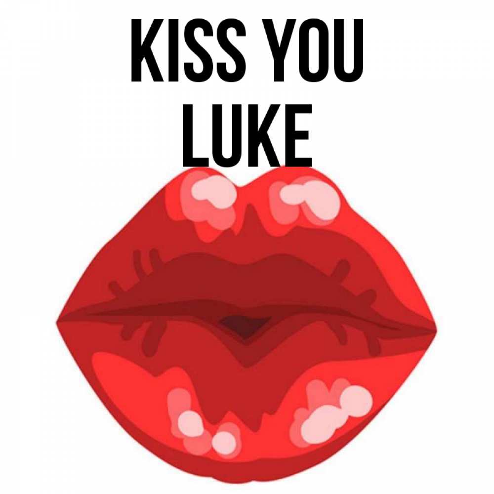 Greetings card с именем, Luke Kiss you отправить открытку с поцелуем бесплатно и скачать для парня Greetings with text for free download 