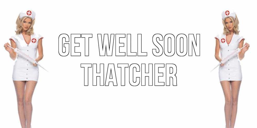 Greetings card с именем, Thatcher Get well soon открытки с медсестрой Greetings with text for free download 