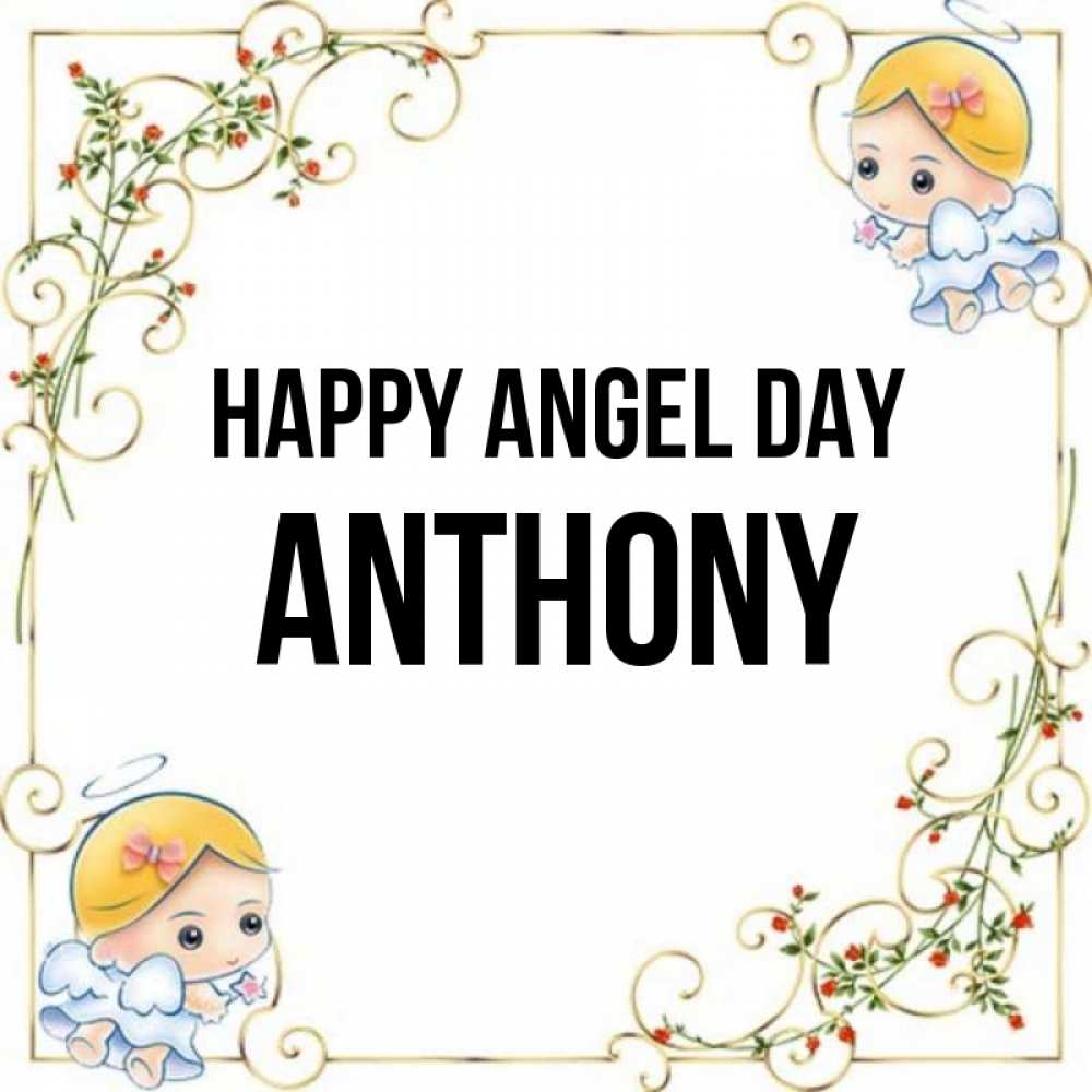 Greetings card с именем, Anthony happy angel day девочки ангелы Greetings with text for free download 