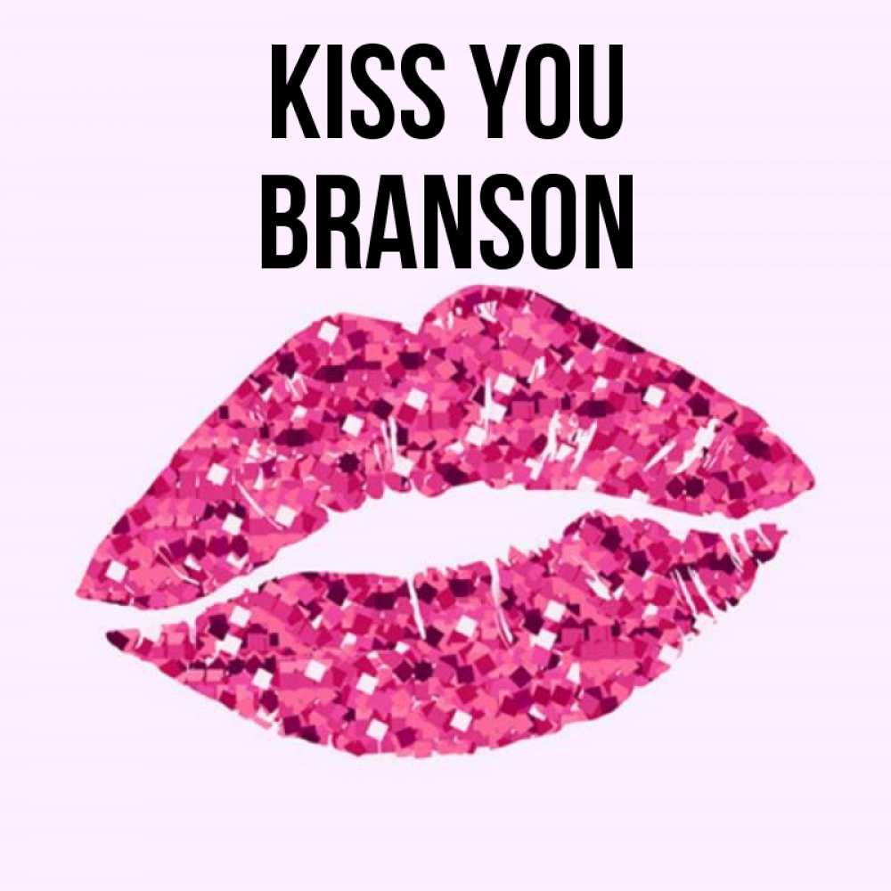 Greetings card с именем, Branson Kiss you открытка с женскими губами и поцелуем для парня Greetings with text for free download 