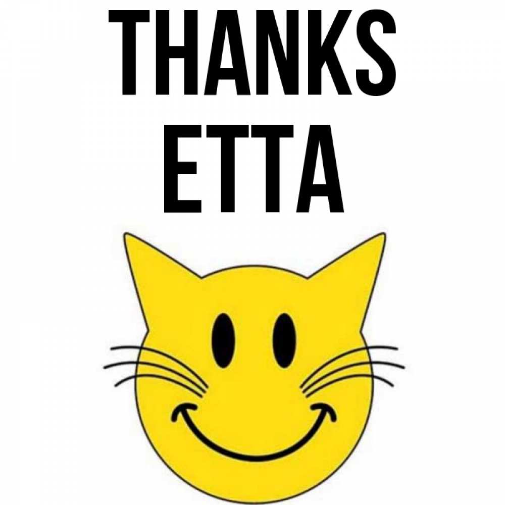 Greetings card с именем, Etta Thanks улыбающийся смайл кот Greetings with text for free download 