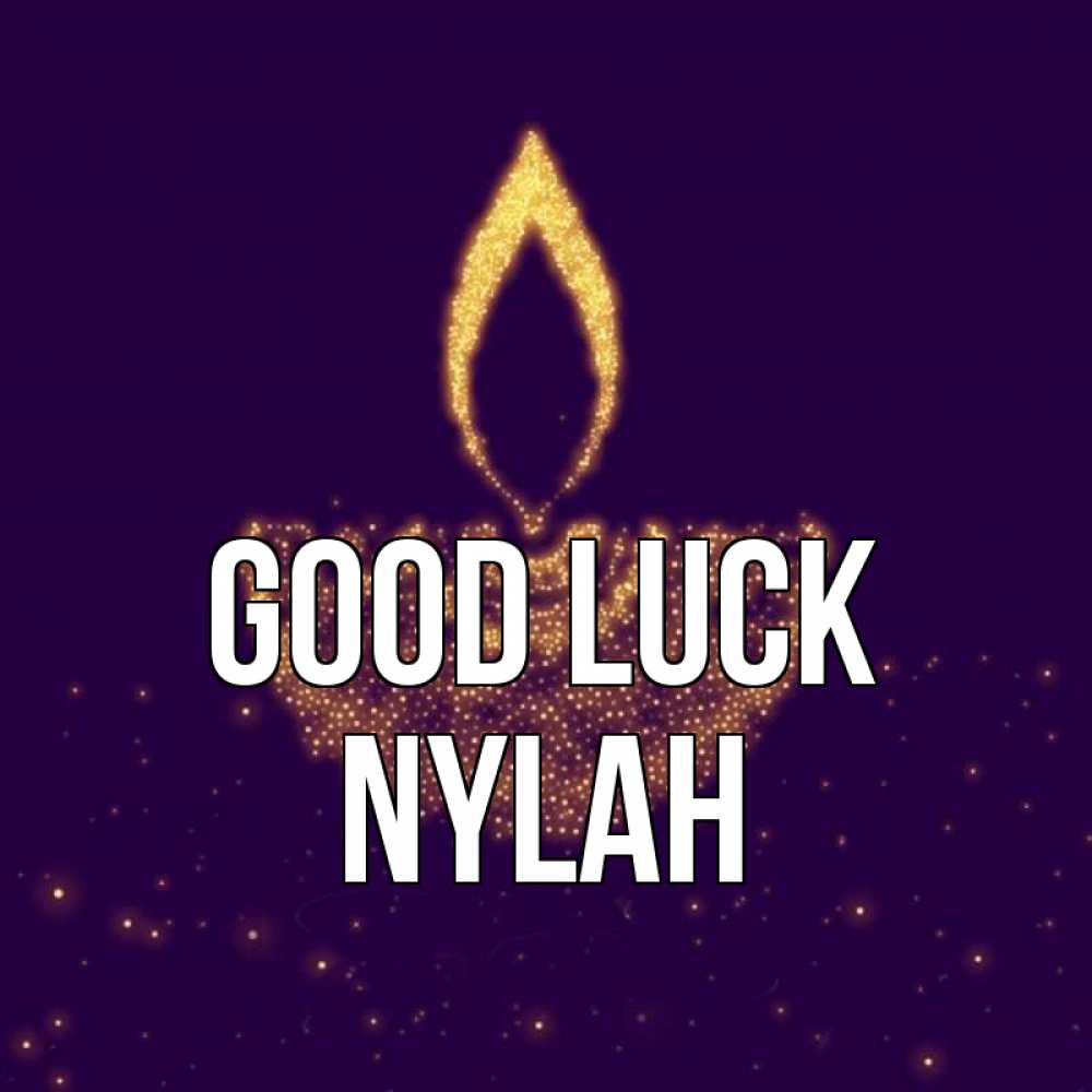 Greetings card с именем, Nylah Good luck пусть повезет 2 Greetings with text for free download 