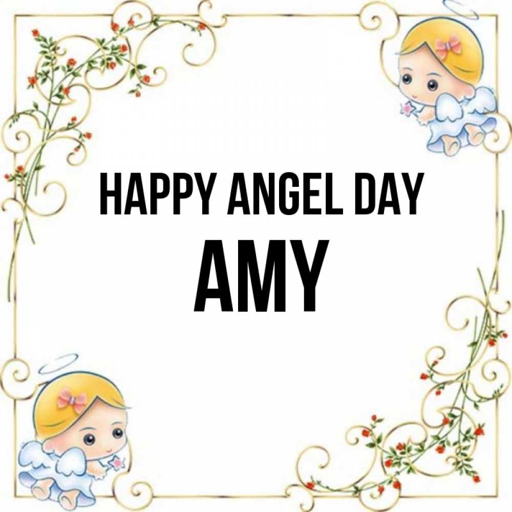 Greetings card с именем, Amy happy angel day девочки ангелы Greetings with text for free download 