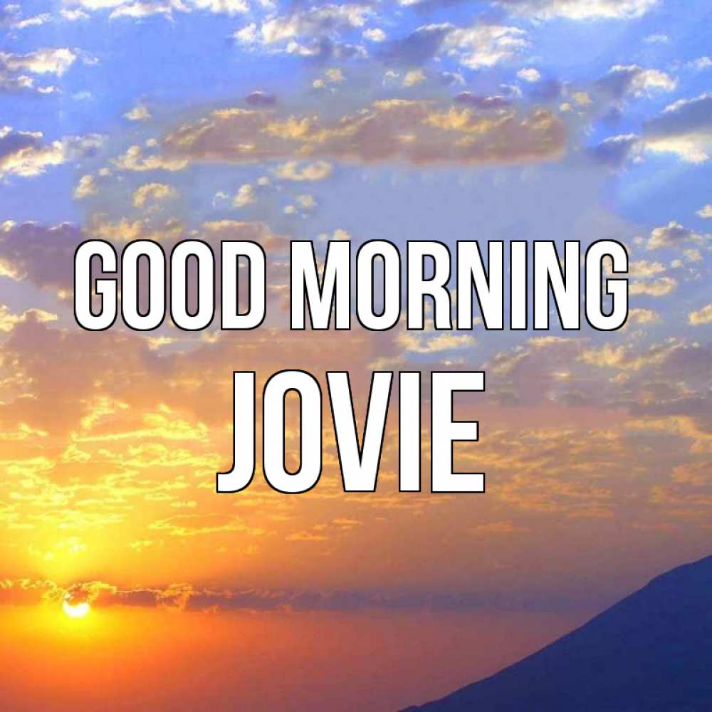Greetings card с именем, Jovie Good morning облака и солнце Greetings with text for free download 