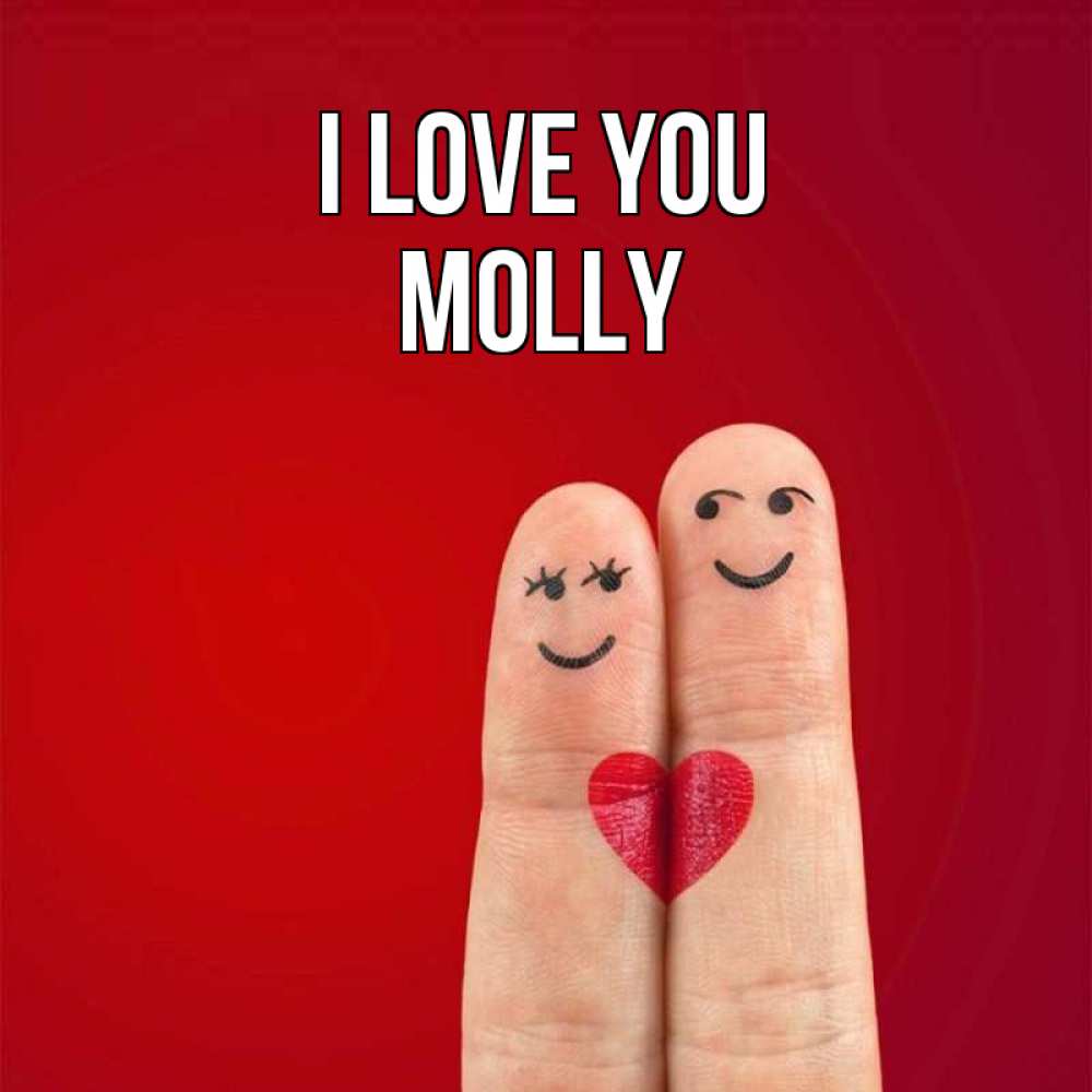 Greetings card с именем, Molly I love you одно целое Greetings with text for free download 