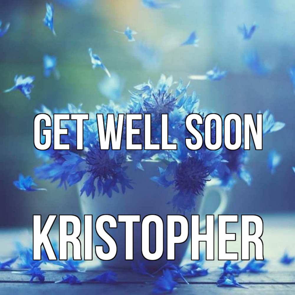 Greetings card с именем, Kristopher Get well soon кружка с зельем и цветами Greetings with text for free download 