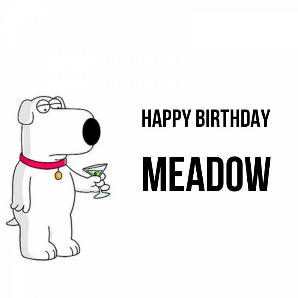 Greetings card с именем, Meadow Happy Birthday песик с оливками Greetings with text for free download 