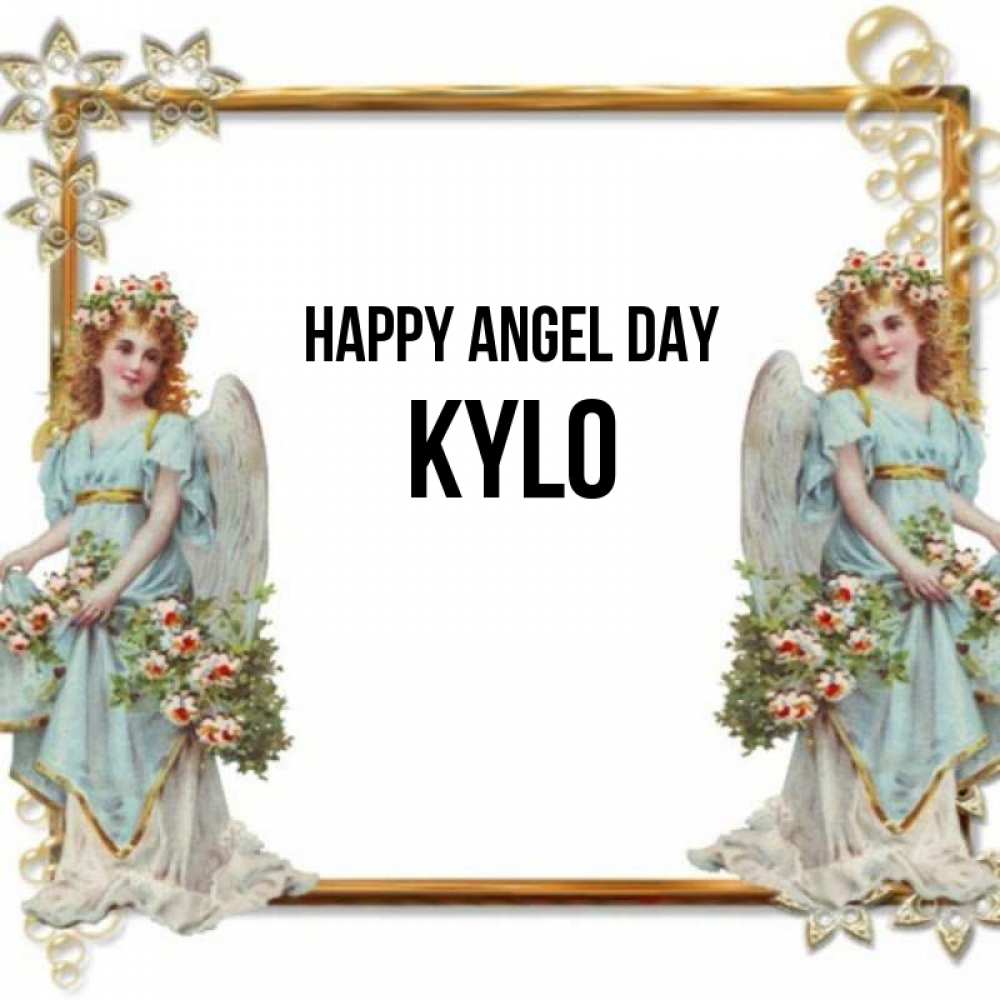 Greetings card с именем, Kylo happy angel day рамочка из золота и ангелы Greetings with text for free download 
