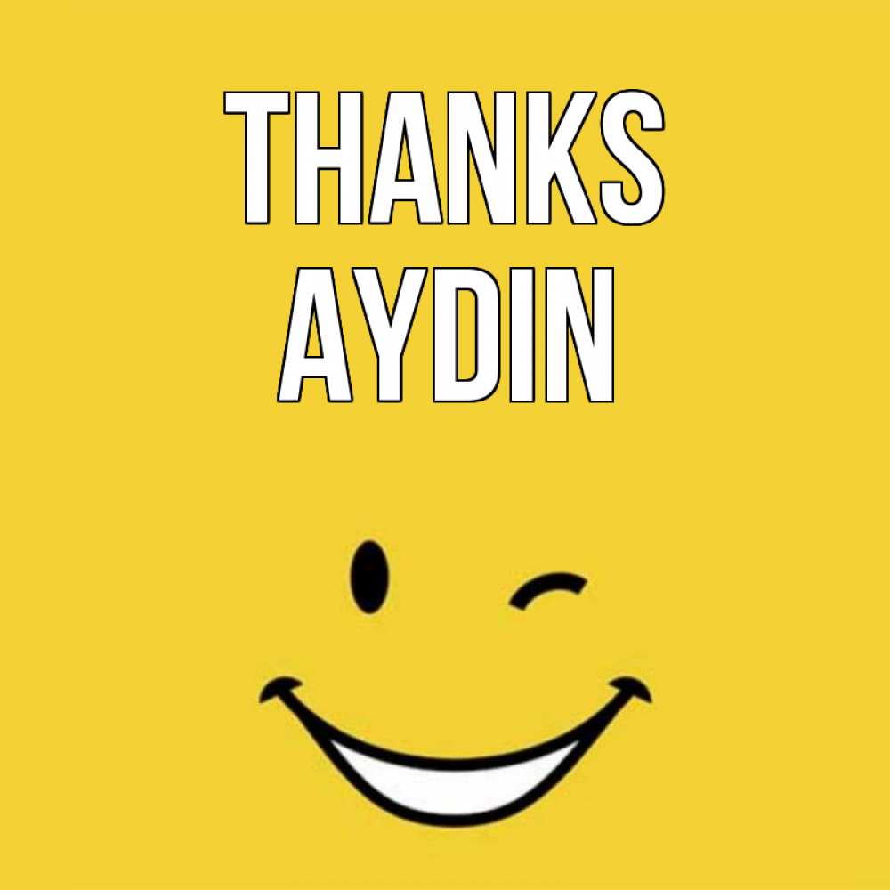 Greetings card с именем, Aydin Thanks благодарю и улыбаюсь Greetings with text for free download 