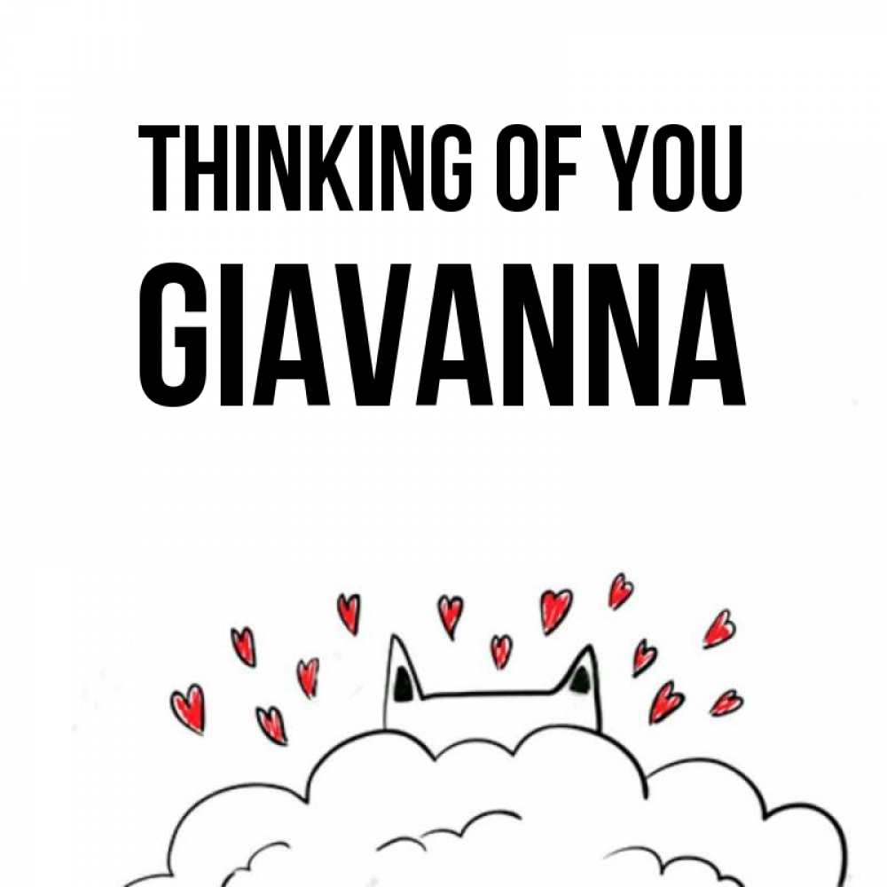 Greetings card с именем, Giavanna Thinking of you кот за облаком Greetings with text for free download 