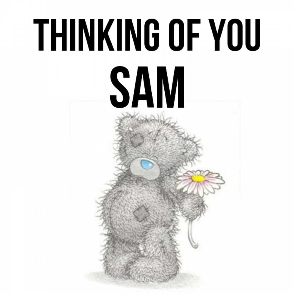 Greetings card с именем, Sam Thinking of you мысли только о тебе Greetings with text for free download 