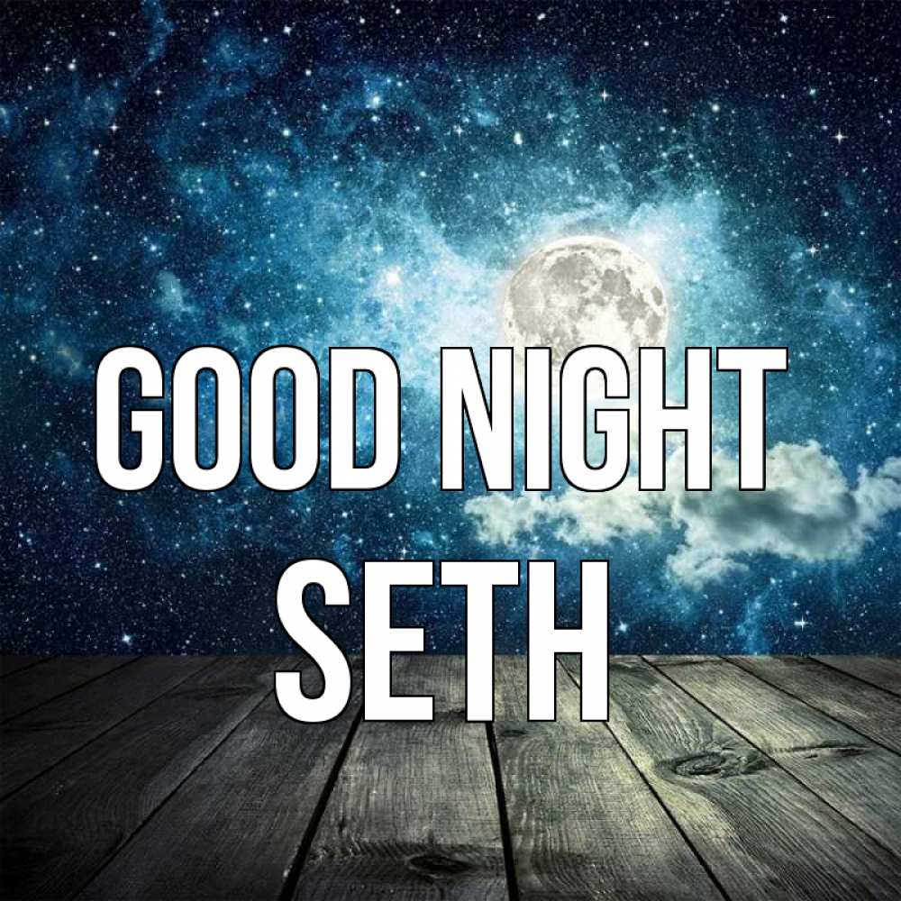 Greetings card с именем, Seth Good night луна Greetings with text for free download 