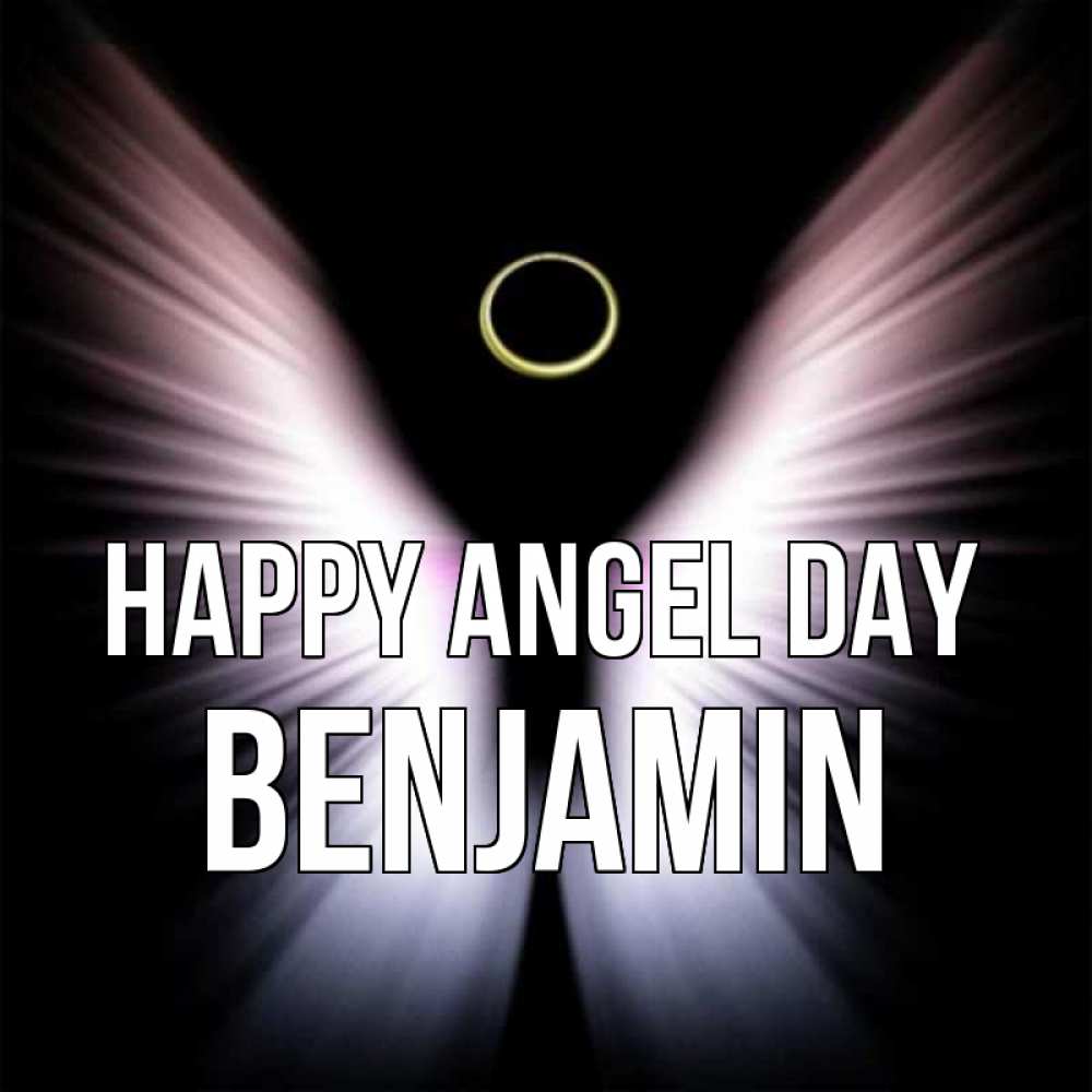 Greetings card с именем, Benjamin happy angel day ангел из света Greetings with text for free download 