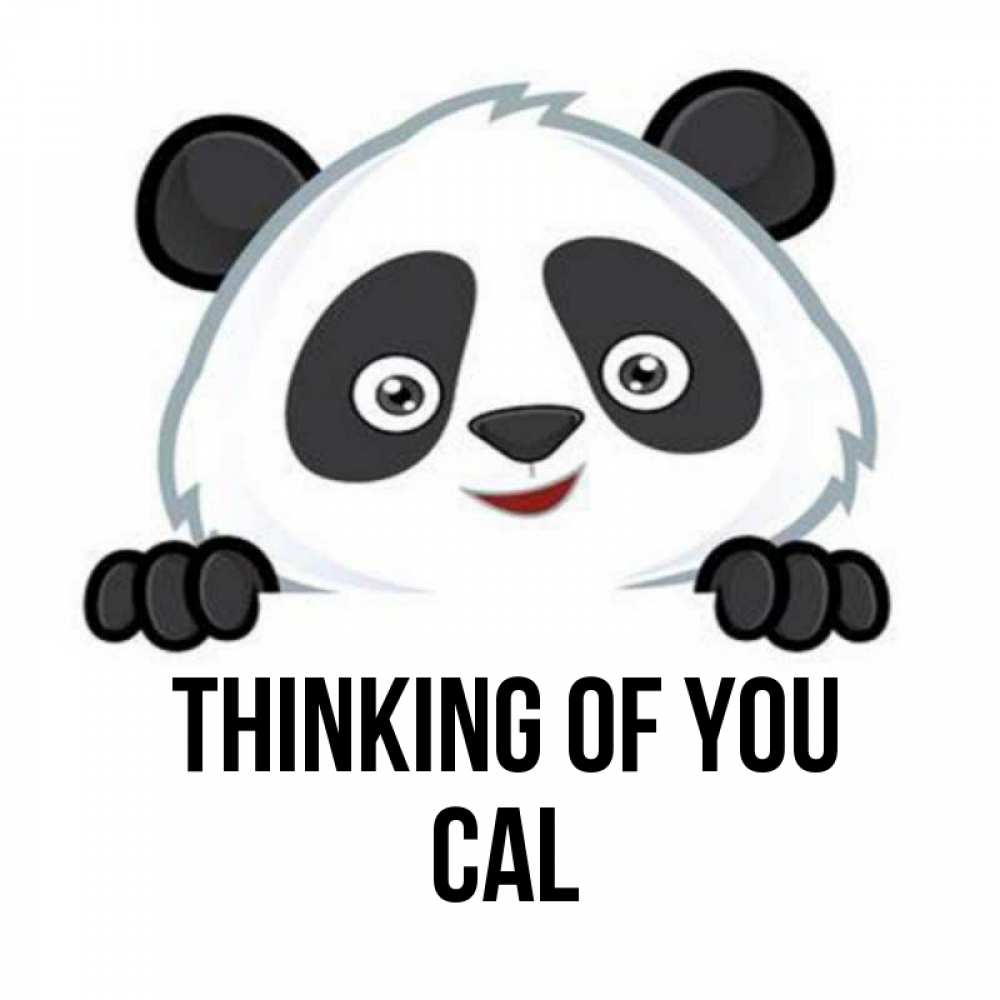 Greetings card с именем, Cal Thinking of you открытка для любимого Greetings with text for free download 