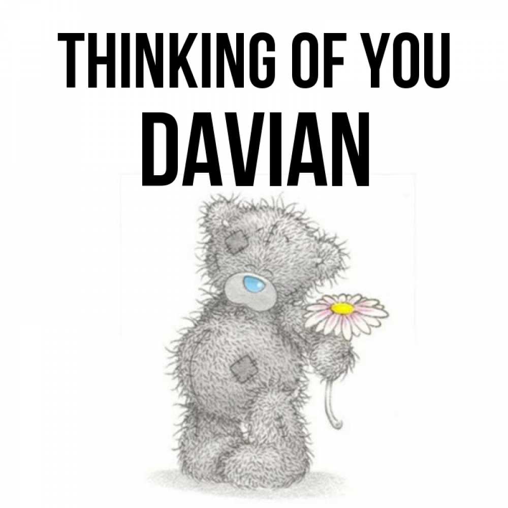 Greetings card с именем, Davian Thinking of you мысли только о тебе Greetings with text for free download 