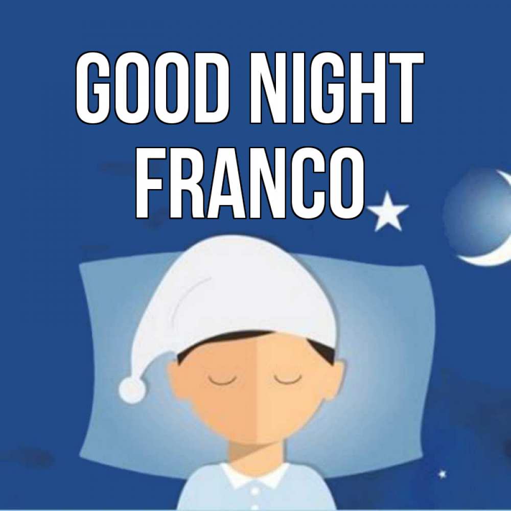 Greetings card с именем, Franco Good night подушка и шапочка Greetings with text for free download 
