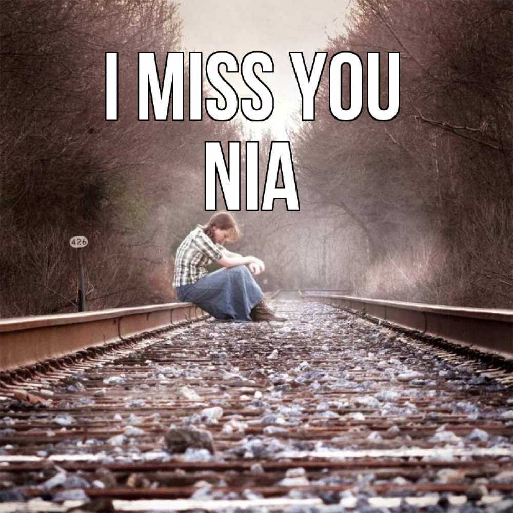 Greetings card с именем, Nia I miss you скучаю Greetings with text for free download 