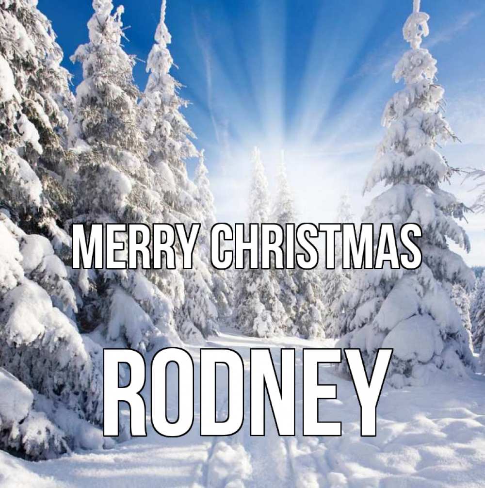 Greetings card с именем, Rodney Merry Christmas зима, лес Greetings with text for free download 
