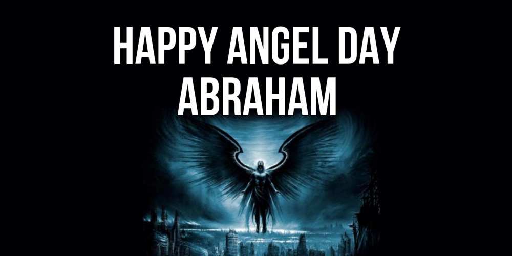 Greetings card с именем, Abraham happy angel day ангел, день ангела Greetings with text for free download 