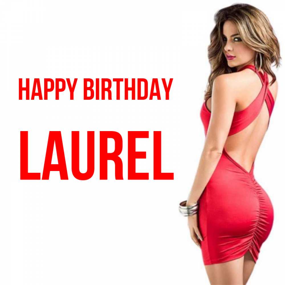 Greetings card с именем, Laurel Happy Birthday Поздравительная открытка для парня или подруги Greetings with text for free download 