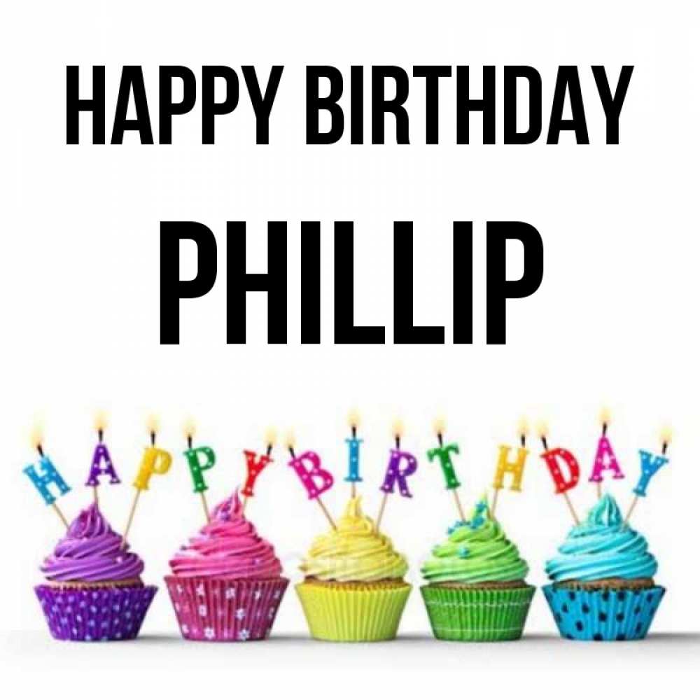 Greetings card с именем, Phillip Happy Birthday открытка ко дню рождения с разноцветными вкусняшками Greetings with text for free download 