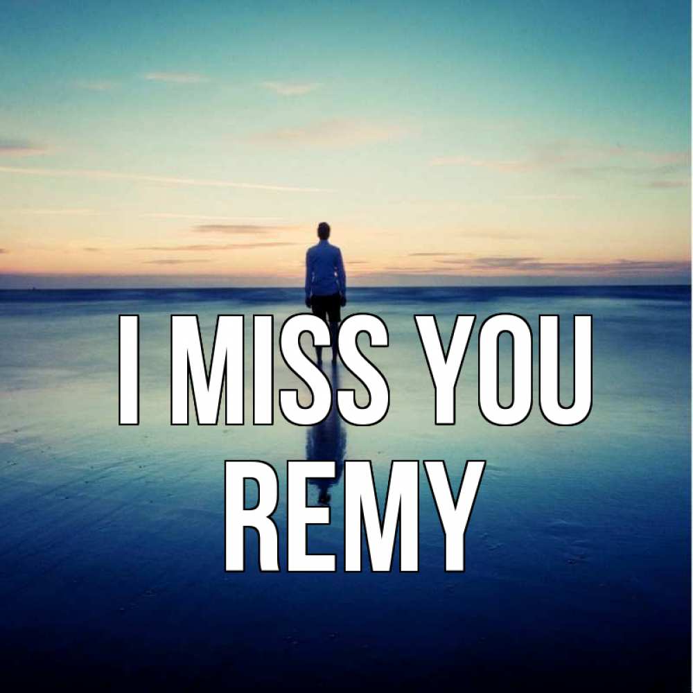 Greetings card с именем, Remy I miss you зима Greetings with text for free download 