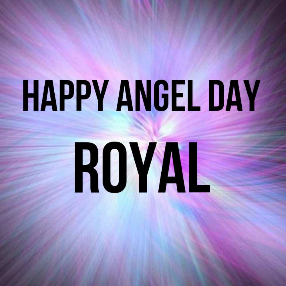 Greetings card с именем, Royal happy angel day ангельский свет Greetings with text for free download 