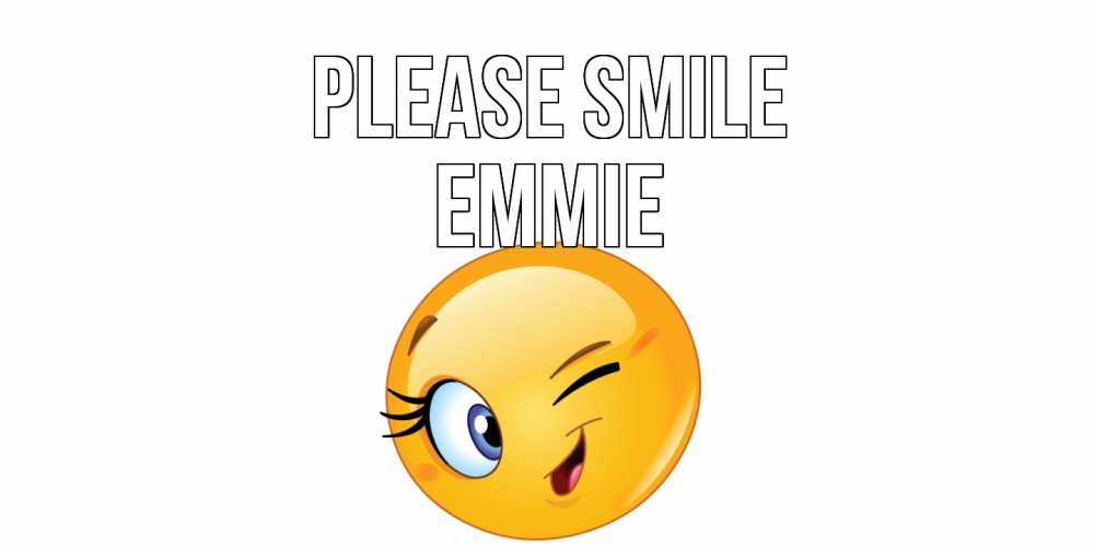 Greetings card с именем, Emmie Please smile улыбка Greetings with text for free download 