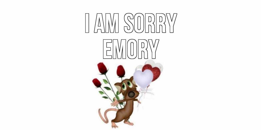 Greetings card с именем, Emory I am sorry прости Greetings with text for free download 