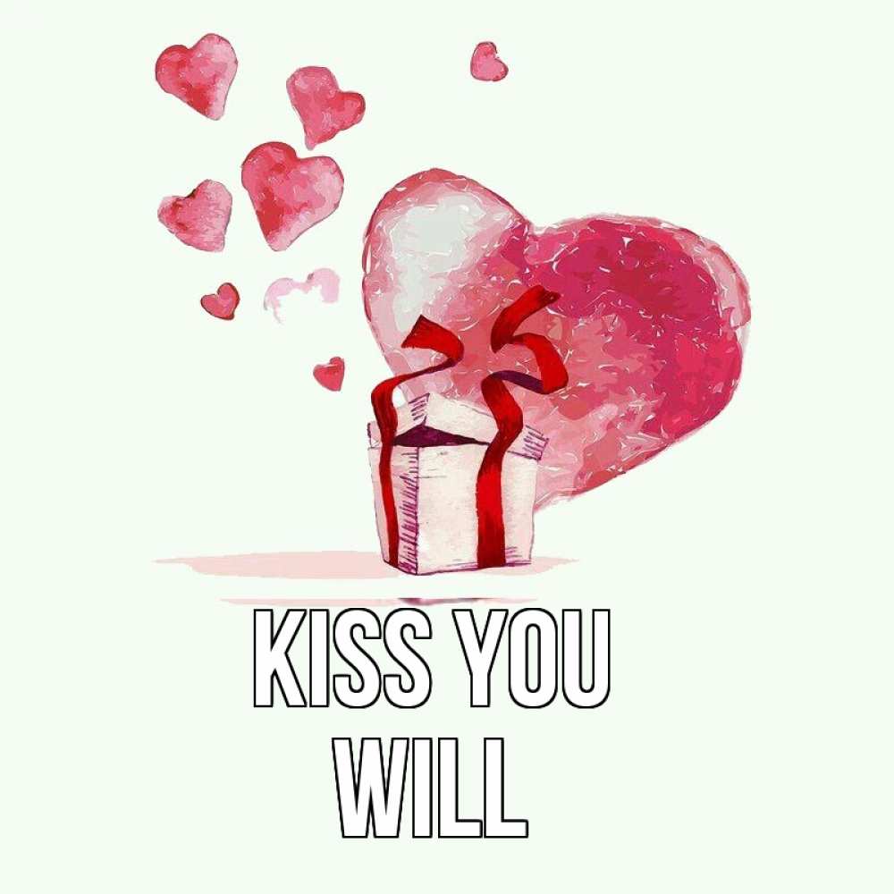 Greetings card с именем, Will Kiss you признание в любви для парня или девушки Greetings with text for free download 