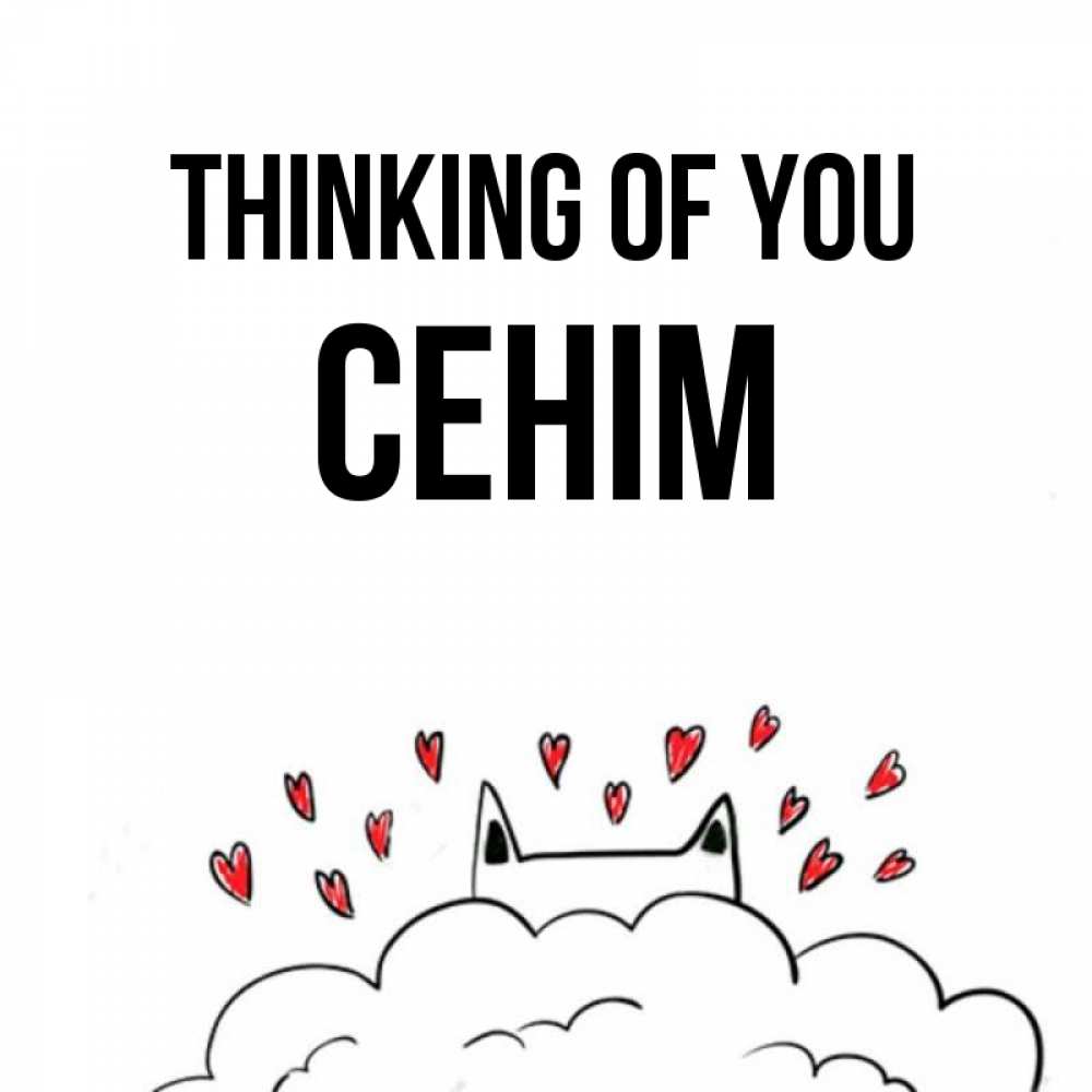 Greetings card с именем, СЕНІМ Thinking of you кот за облаком Greetings with text for free download 