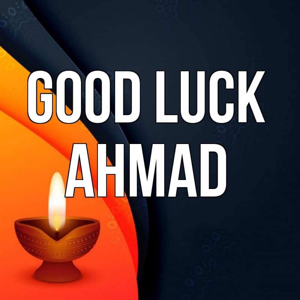 Greetings card с именем, Ahmad Good luck абстрактный фон Greetings with text for free download 