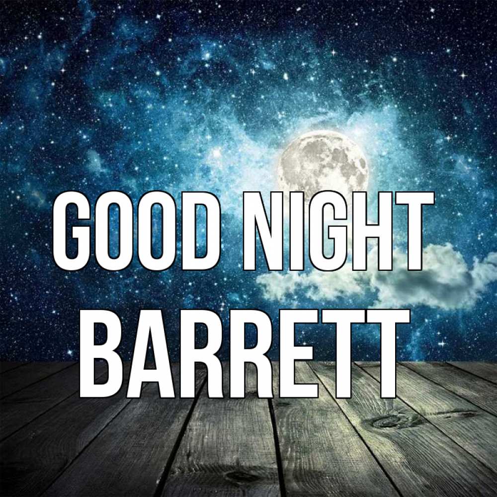Greetings card с именем, Barrett Good night луна Greetings with text for free download 