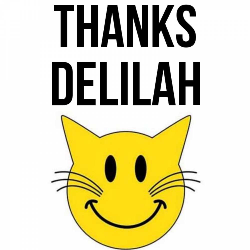 Greetings card с именем, Delilah Thanks улыбающийся смайл кот Greetings with text for free download 