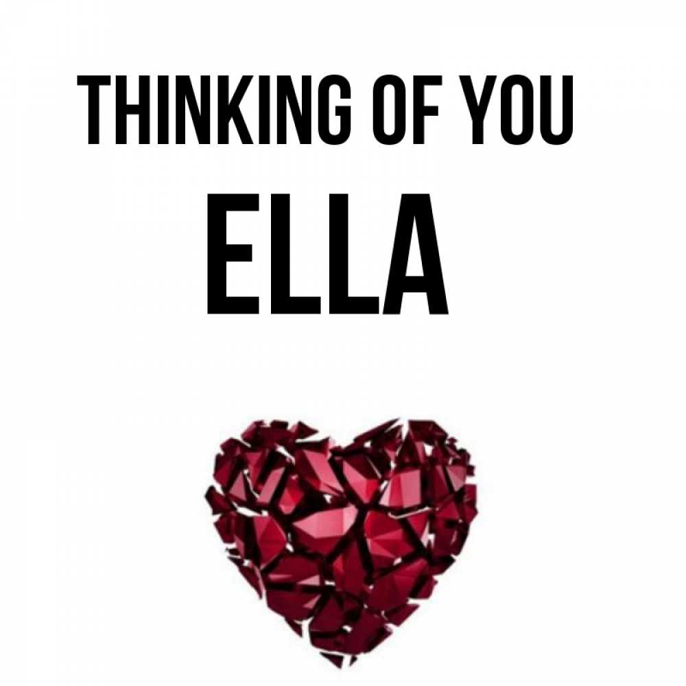 Greetings card с именем, Ella Thinking of you рубиновое 1 Greetings with text for free download 