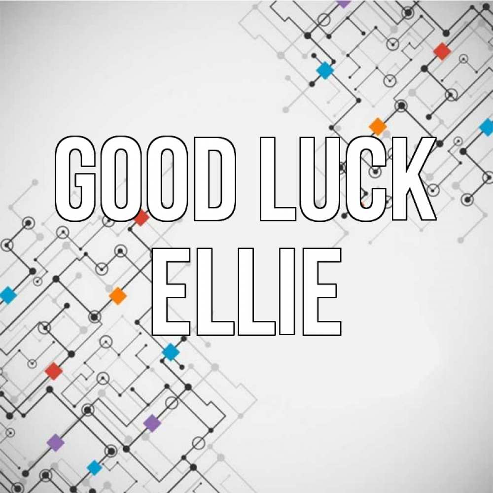 Greetings card с именем, Ellie Good luck на удач Greetings with text for free download 