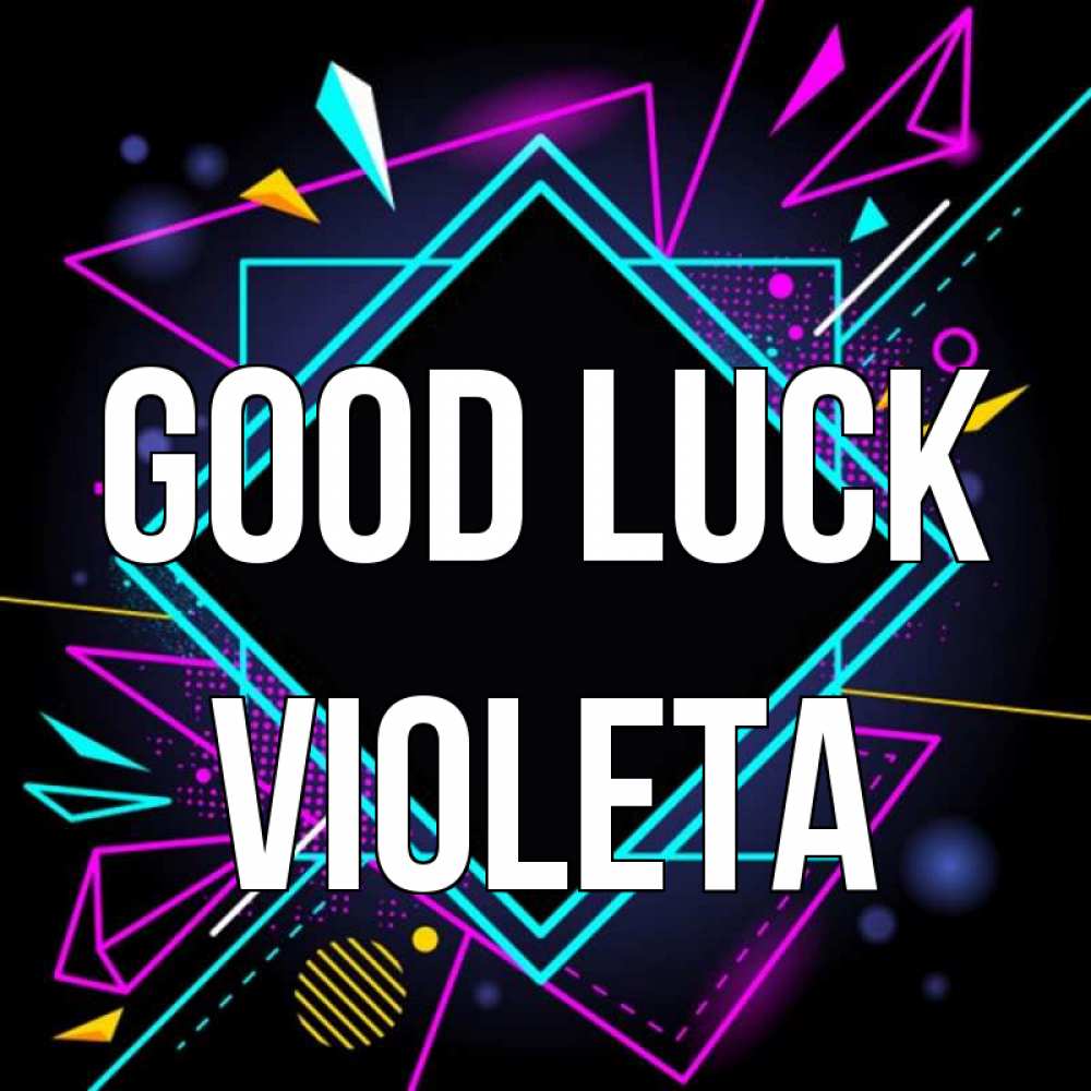 Greetings card с именем, Violeta Good luck рамочки Greetings with text for free download 