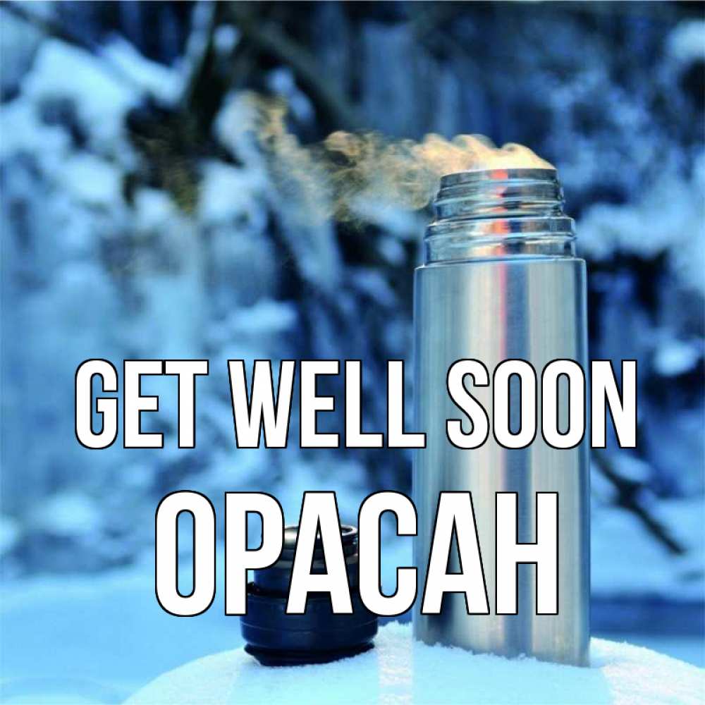 Greetings card с именем, ОРАСАН Get well soon лечитесь не болейте Greetings with text for free download 