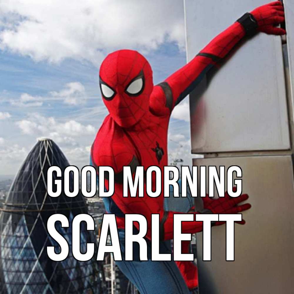 Greetings card с именем, Scarlett Good morning марвел герои Greetings with text for free download 